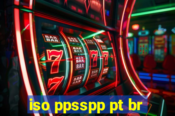 iso ppsspp pt br